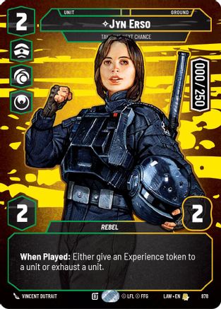 Jyn Erso - Take the Next Chance (Serialized) (878) - A Lawless Time Foil