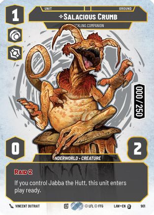 Salacious Crumb - Cackling Companion (Serialized) (901) - A Lawless Time Foil