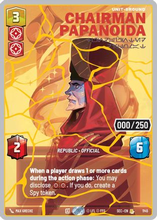 Chairman Papanoida - Undaunted Diplomat (Serialized) (Gold) (1145) - Secrets of Power Foil