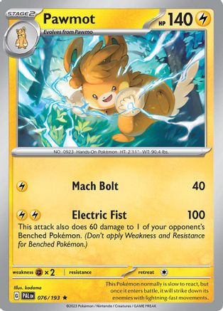 Pawmot (076/193) Deck Exclusives - Rare
