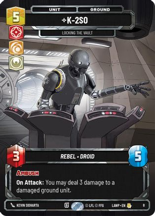 K-2S0 - Locking the Vault (8) - A Lawless Time  Weekly Play Promos