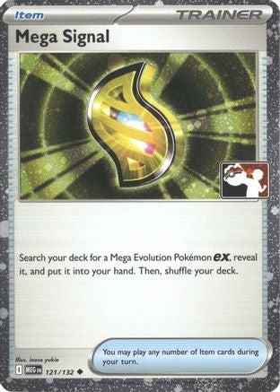 Mega Signal (Cosmos Holo) (121/132) - Holofoil Prize Pack Series Cards - Uncommon