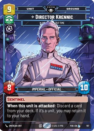 Director Krennic - I Lose Nothing But Time (Prize Wall) (Foil) (157) - Galactic Championship 2026 Foil