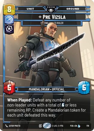 Pre Vizsla - Strong-Willed Ruler (179) - Galactic Championship 2026 Foil
