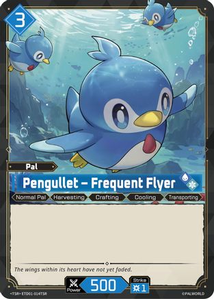 Pengullet - Frequent Flyer(TSR) (ETD01-014TSR) - TD01 Dawn of Palpagos RedBlue Foil