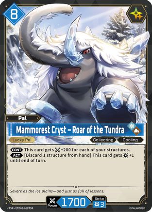 Mammorest Cryst - Roar of the Tundra (TSR) (ETD01-018TSR) - TD01 Dawn of Palpagos RedBlue Foil