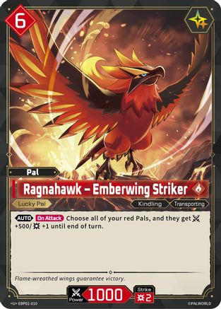 Ragnahawk - Emberwing Striker (EBP01-010) - BP01 Dawn of Palpagos