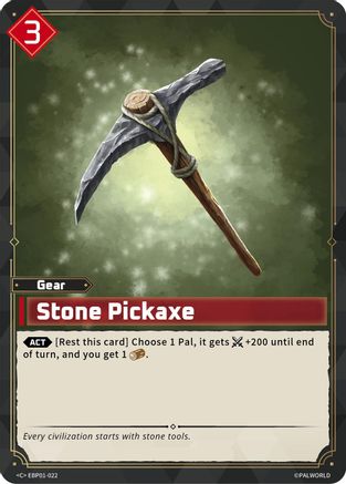 Stone Pickaxe (EBP01-022) - BP01 Dawn of Palpagos