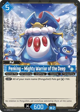 Penking - Mighty Warrior of the Deep (EBP01-031) - BP01 Dawn of Palpagos