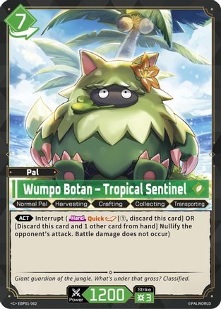 Wumpo Botan - Tropical Sentinel (EBP01-062) - BP01 Dawn of Palpagos