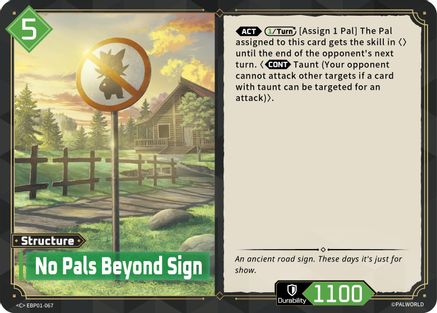 No Pals Beyond Sign (EBP01-067) - BP01 Dawn of Palpagos
