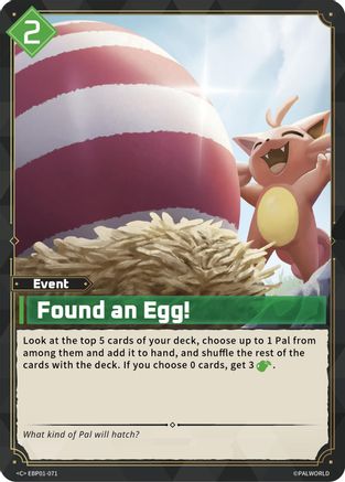 Found an Egg! (EBP01-071) - BP01 Dawn of Palpagos