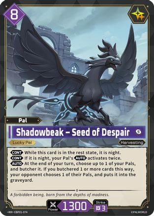 Shadowbeak - Seed of Despair (EBP01-074) - BP01 Dawn of Palpagos Foil