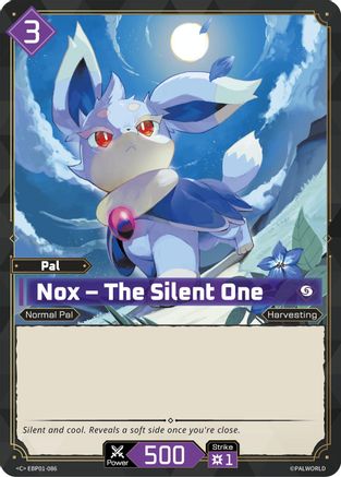 Nox - The Silent One (EBP01-086) - BP01 Dawn of Palpagos