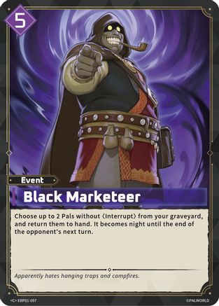Black Marketeer (EBP01-097) - BP01 Dawn of Palpagos
