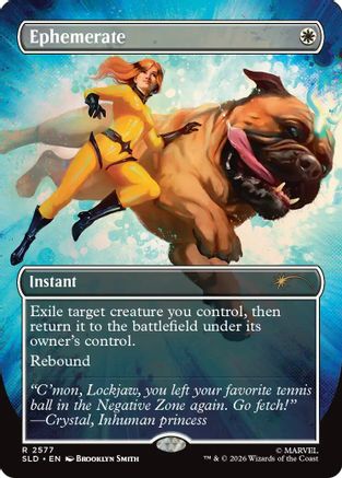 Ephemerate (2577) (SLD-2577) - Secret Lair Drop Series Foil