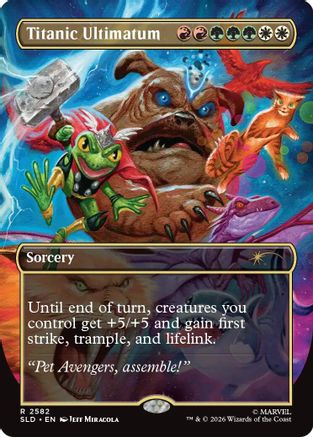 Titanic Ultimatum (2582) (SLD-2582) - Secret Lair Drop Series