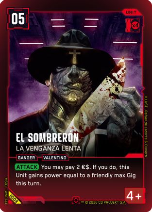 El Sombreron - La Venganza Lenta (B009) - Welcome to Night City  Beta Foil