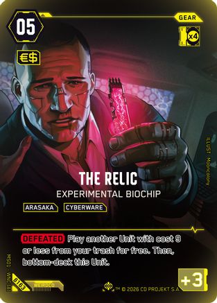 The Relic - Experimental Biochip (IO) (B163) - Welcome to Night City  Beta Foil