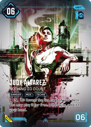 Judy Alvarez - Nothing to Doubt (ISecret) (B171) - Welcome to Night City  Beta Foil