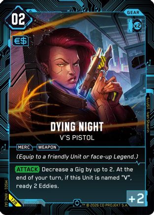Dying Night - V's Pistol (128) - Welcome to Night City  Retail Foil