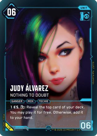 Judy Alvarez - Nothing to Doubt (Secret) (116) - Welcome to Night City  Retail Foil