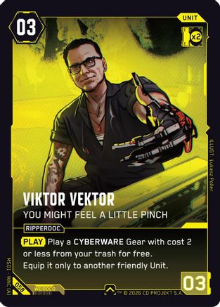 Viktor Vektor - Drop Your Illusions (057) - Welcome to Night City  Retail Foil