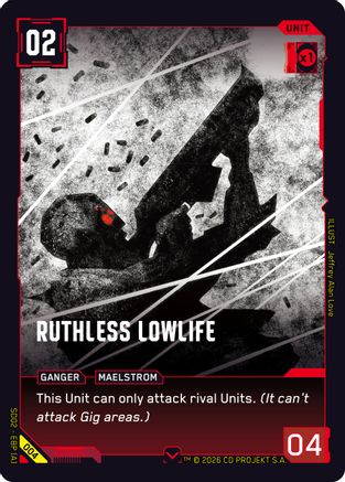 Ruthless Lowlife (004) - Embracing Power  Retail Starter Deck
