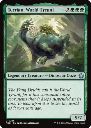 Terrian, World Tyrant (FDC-235) - Commander: Foundations