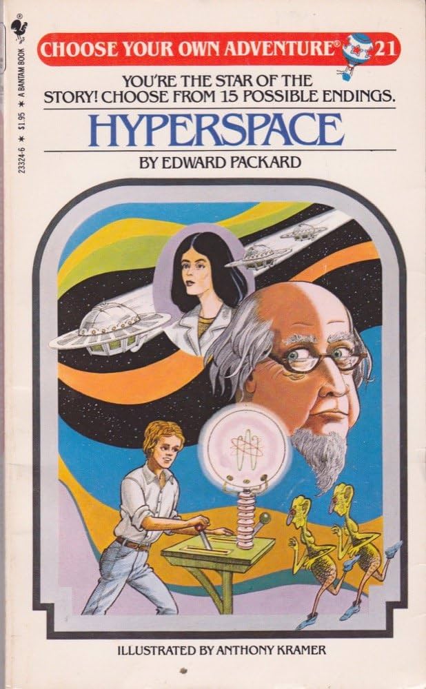 Choose Your Own Adventure Book: Hyperspace