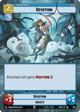 Devotion (Hyperspace Foil) (606) - Homeworlds Foil
