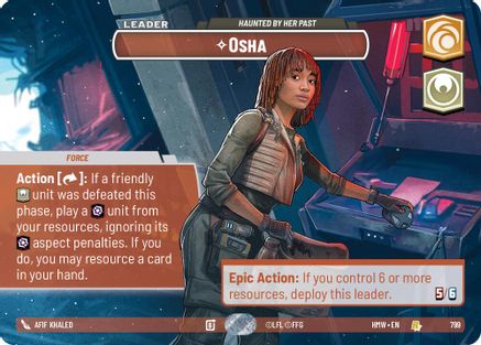 Osha - Haunted By Her Past (Showcase) (799) - Homeworlds Foil