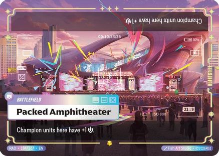 Packed Amphitheater (Overnumbered) (184/167) - Radiance Foil