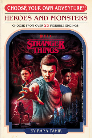Choose Your Own Adventure: Stranger Things Heroes and Monsters