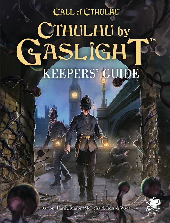 Call of Cthulhu: Cthulhu by Gaslight - Keepers' Guide (Hardcover)