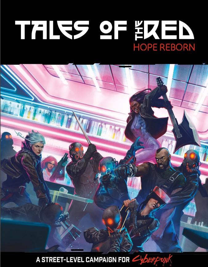 Cyberpunk Red RPG: Tales of the RED - Hope Reborn