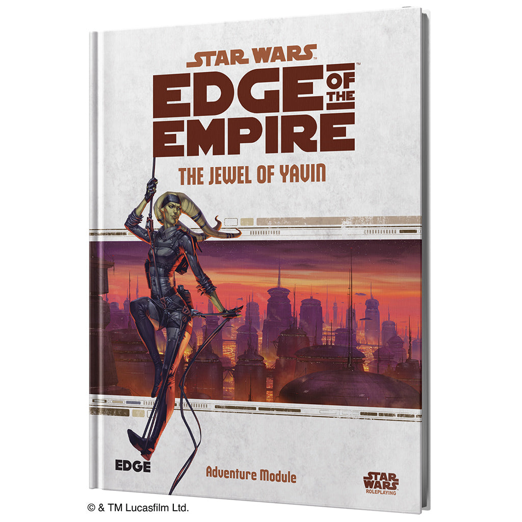 Star Wars Roleplaying: Edge of the Empire - The Jewel of Yavin