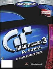 Gran Turismo 3 : A Spec Official Perfect Guide [Versus Books] - Strategy Guide