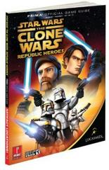 Star Wars the Clone Wars: Republic Heroes [Prima] - Strategy Guide