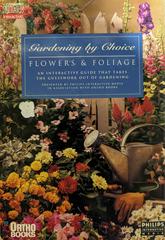Gardening by Choice: Flowers and Foliage - CD-i