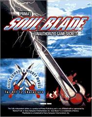 Soul Blade Unauthorized Game Secrets - Strategy Guide