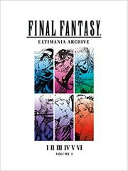 Final Fantasy Ultimania Archive Volume 1 - Strategy Guide