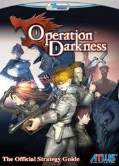 Operation Darkness - Strategy Guide