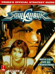 Soul Calibur [Prima] - Strategy Guide