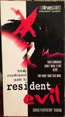 Totally Unauthorized Guide to Resident Evil - Strategy Guide
